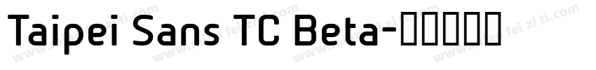 Taipei Sans TC Beta字体转换